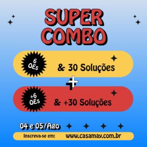 Super Combo - Aulas 6 OEs e +6OEs - 04 e 05/Ago