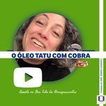 A imagem mostra o rosto de Mayra rindo com algo que disse no vídeo e mais os desenhos de um tatu e de uma cobra coral com os seguintes dizeres: O óleo tatu com cobra. Assista no You Tube da @mayra c castro. Completam a imagem o logotipo do You Tube e o desenho de uma janela aberta com floreira, que é o logo da Casa Máy, fundada em 2009, e o site www.casamay.com.br.